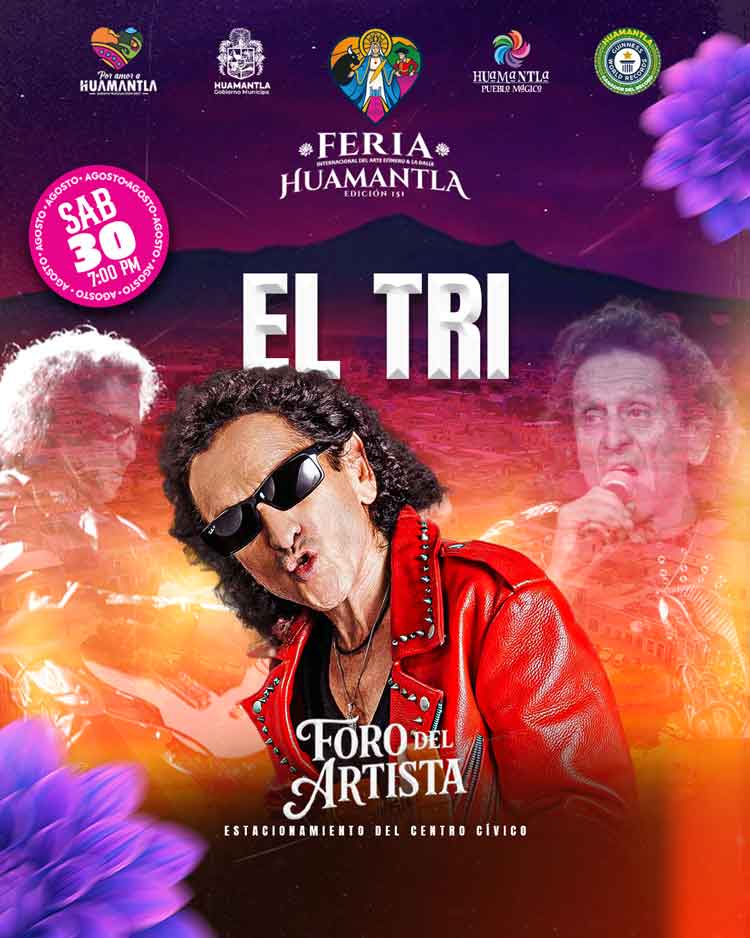 EL TRI FERIA HUAMANTLA 2025 TLAXCALA