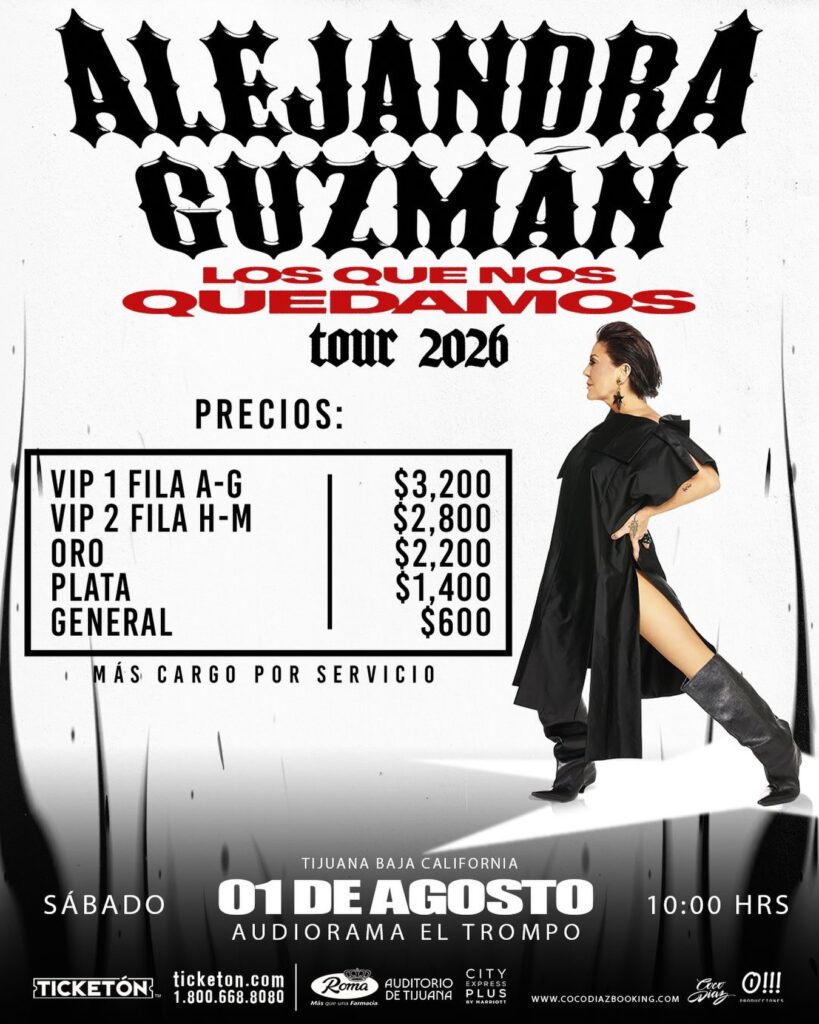 PRECIOS ALEJANDRA GUZMÁN TIJUANA 2026 AUDIORAMA EL TROMPO
