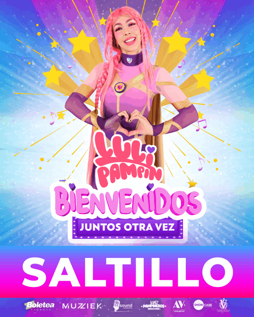 LULI PAMPIN SALTILLO 2025 AUDITORIO PARQUE LAS MARAVILLAS