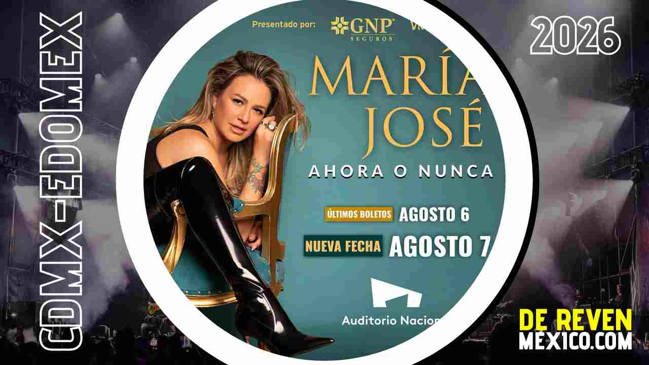 MARÍA JOSÉ CDMX 2026 AUDITORIO NACIONAL