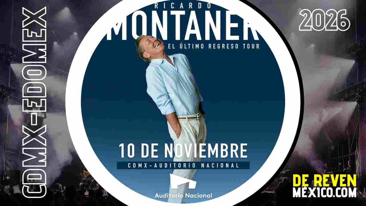 RICARDO MONTANER CDMX 2026 AUDITORIO NACIONAL