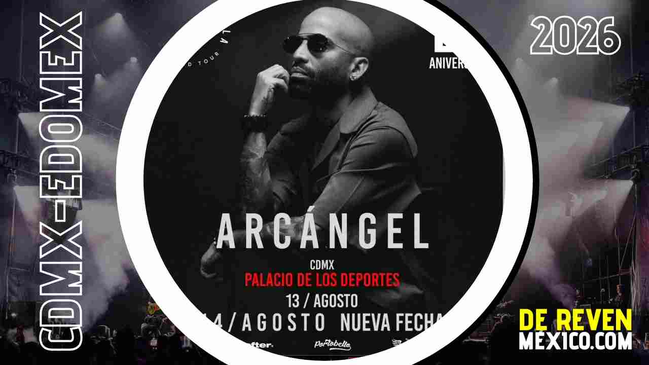 ARCÁNGEL CDMX 2026 PALACIO DE LOS DEPORTES
