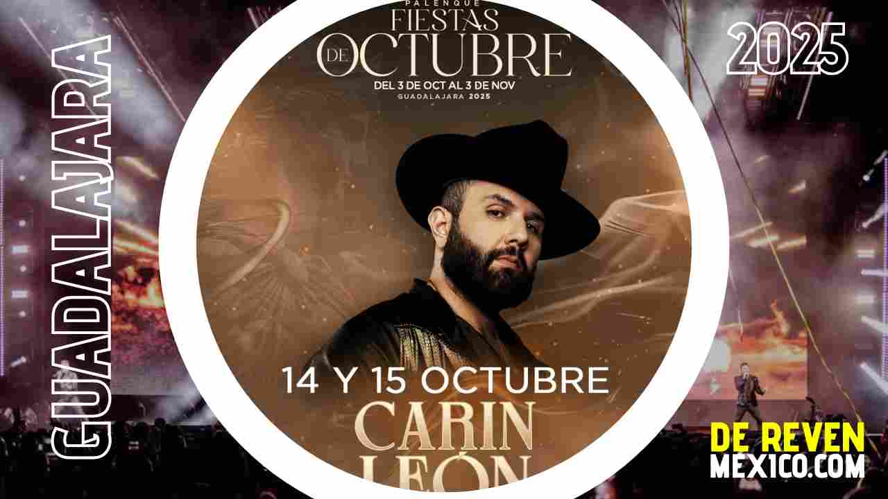 CARIN LEÓN PALENQUE FIESTAS DE OCTUBRE 2025 GUADALAJARA
