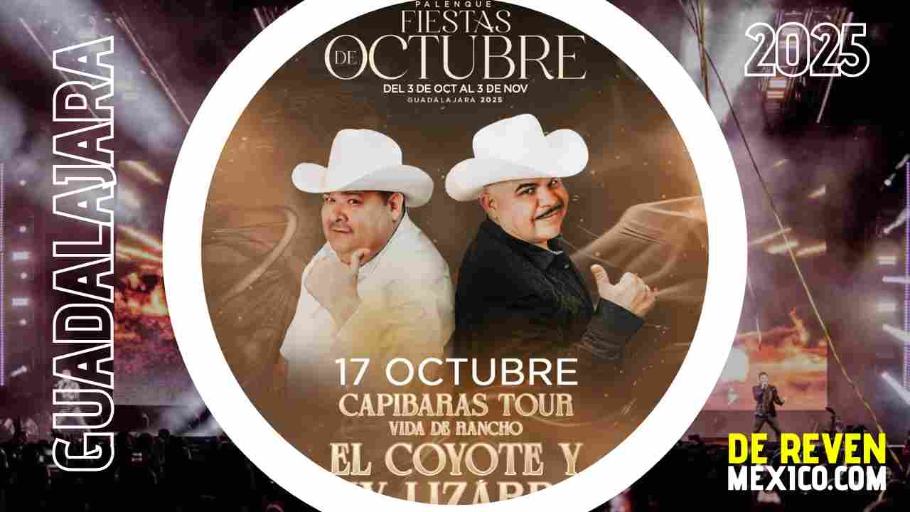 EL COYOTE Y CHUY LIZÁRRAGA PALENQUE FIESTAS DE OCTUBRE 2025 GUADALAJARA