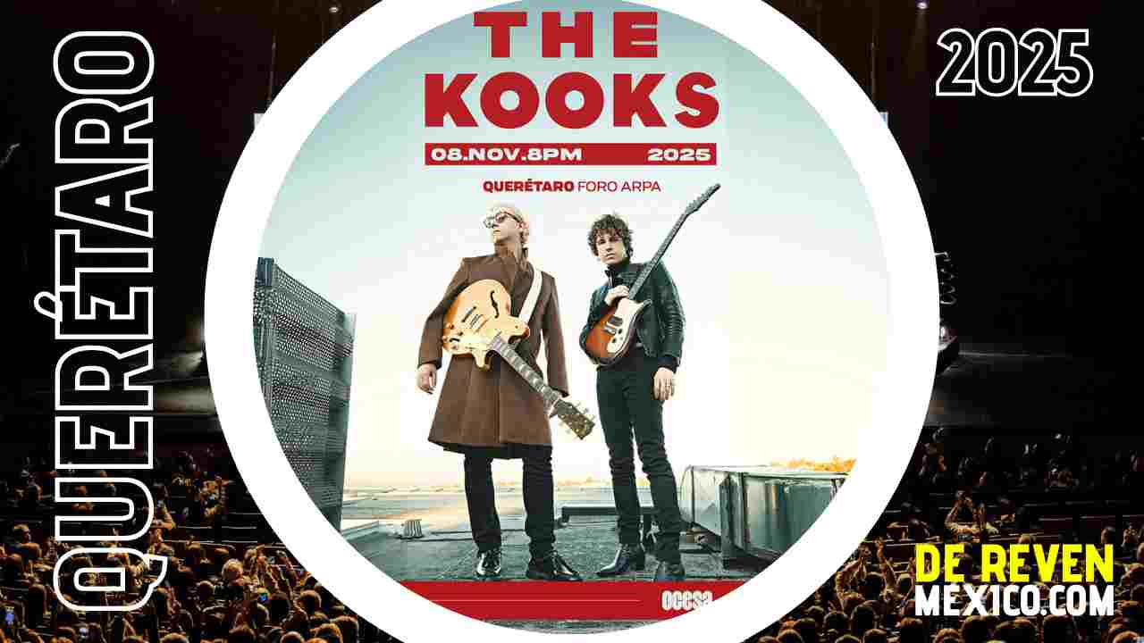 THE KOOKS QUERÉTARO 2025 FORO ARPA