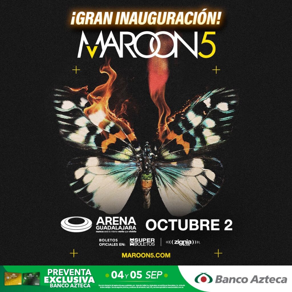 MAROON 5 GUADALAJARA 2025 ARENA GUADALAJARA