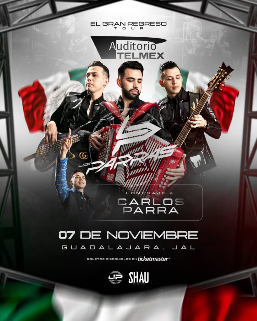 LOS PARRA GUADALAJARA 2025 AUDITORIO TELMEX