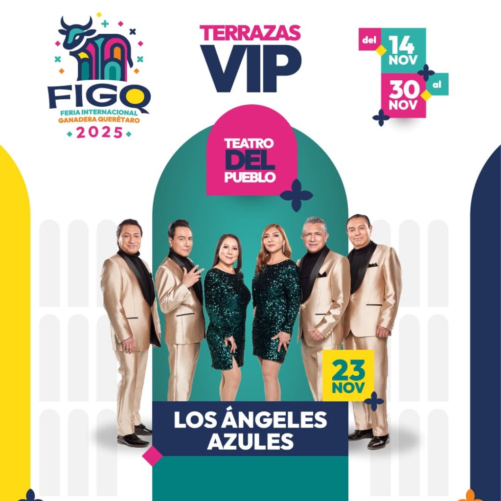 LOS ÁNGELES AZULES QUERÉTARO 2025 FERIA INTERNACIONAL GANADERA