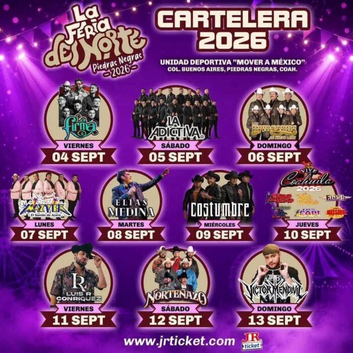 CARTELERA LA FERIA DEL NORTE 2026 PIEDRAS NEGRAS