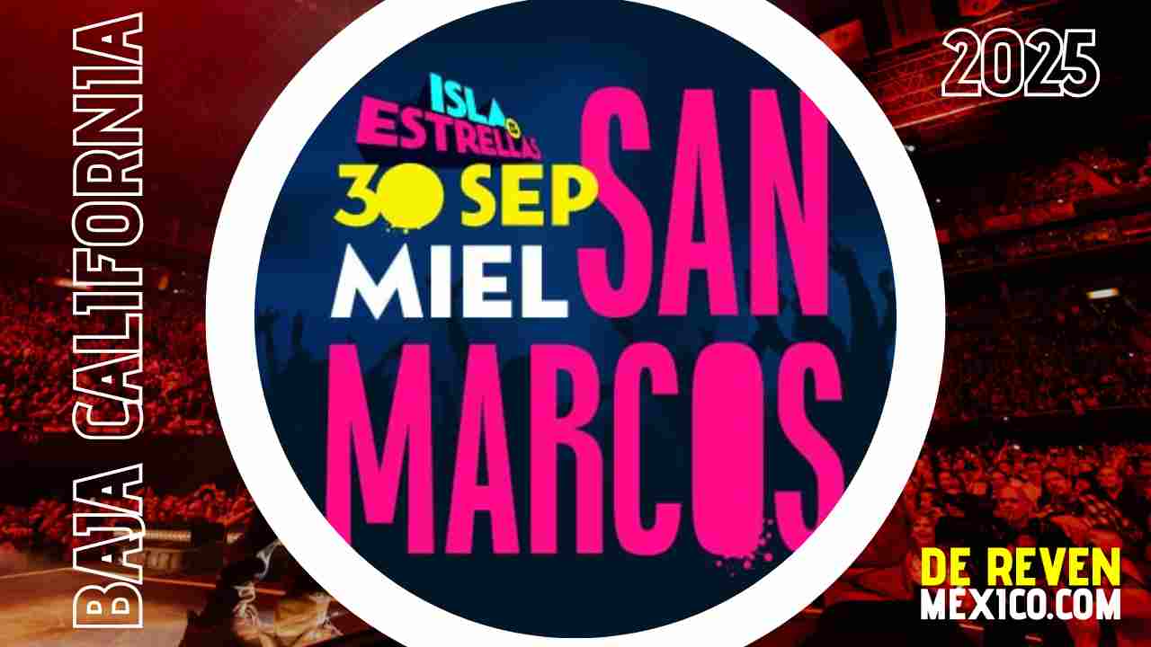 MIEL SAN MARCOS FIESTAS DEL SOL 2025 MEXICALI