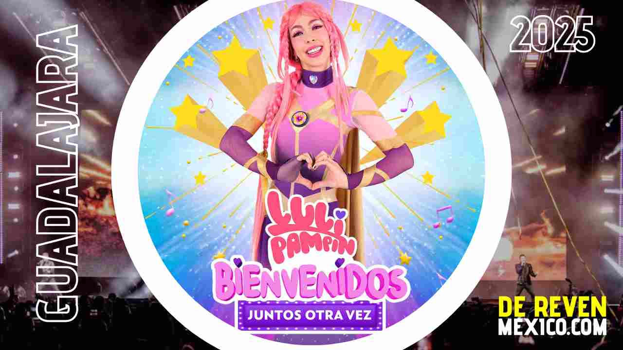 LULI PAMPIN GUADALAJARA 2025 ARENA GUADALAJARA