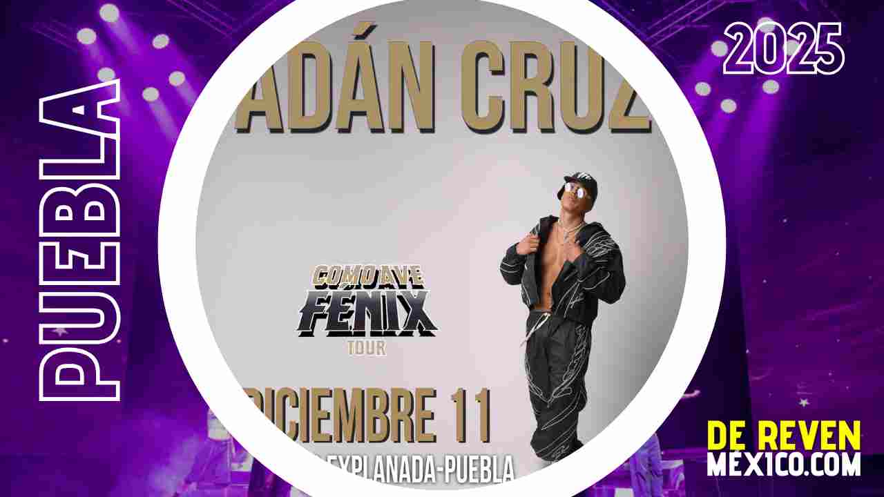 ADÁN CRUZ PUEBLA 2025 AUDITORIO EXPLANADA