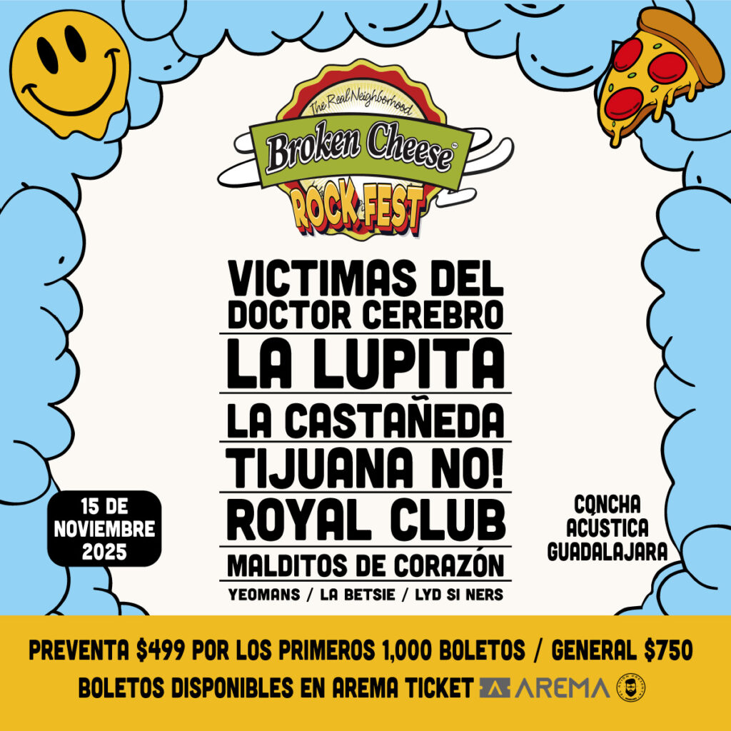 BROKEN CHEESE ROCK FEST GUADALAJARA 2025 CONCHA ACÚSTICA