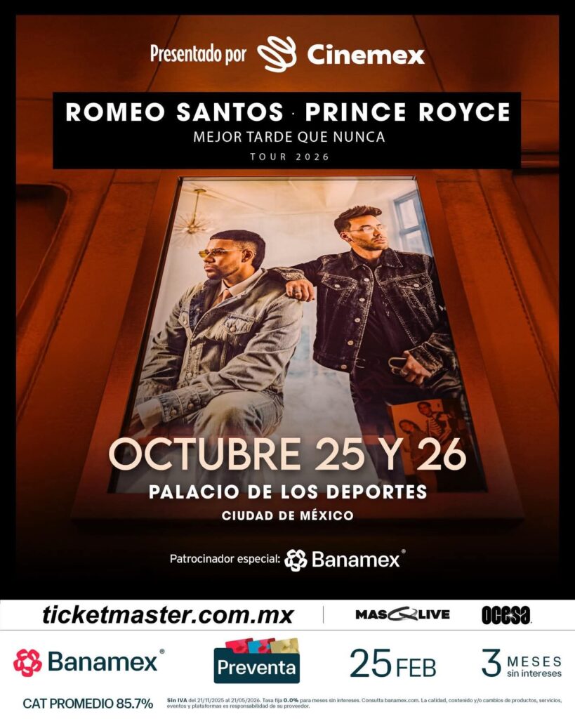 ROMEO SANTOS Y PRINCE ROYCE CDMX 2026 PALACIO DE LOS DEPORTES