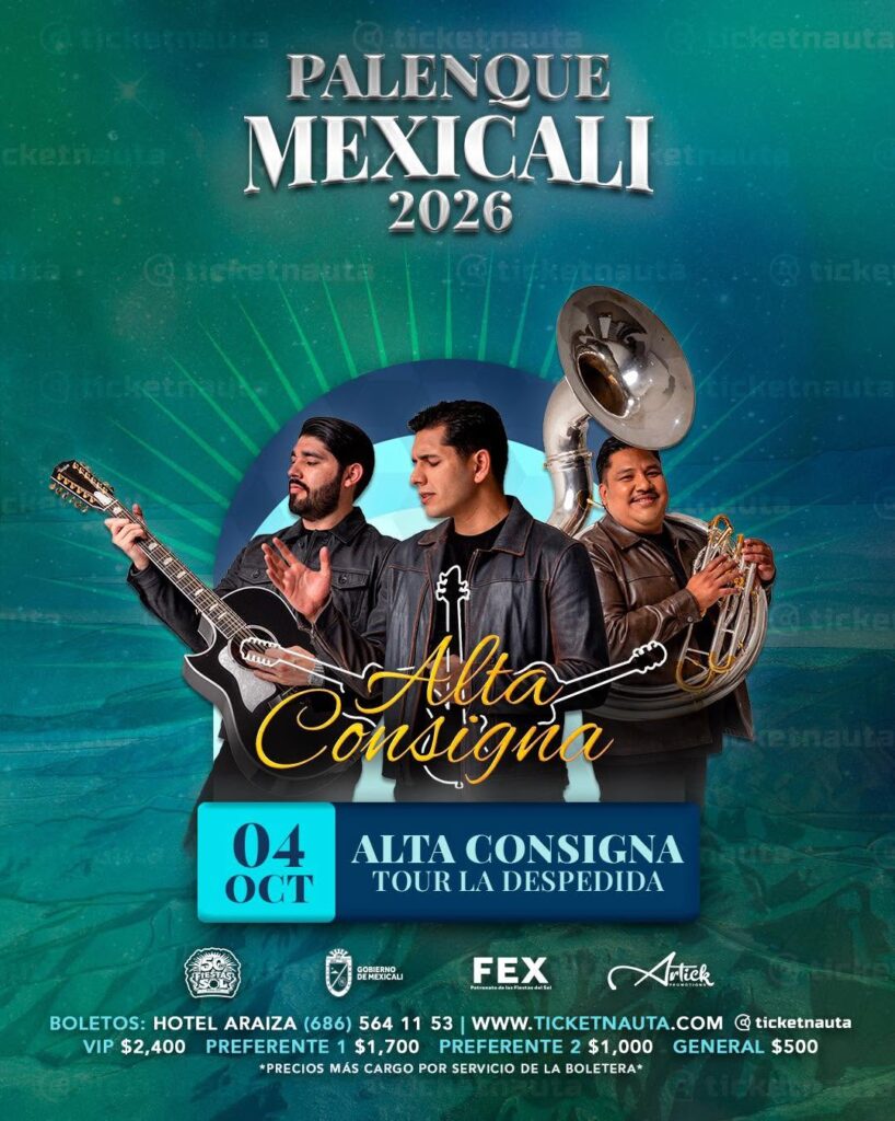 ALTA CONSIGNA PALENQUE MEXICALI 2026