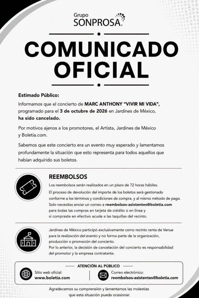 EVENTO CANCELADO MARC ANTHONY JARDÍNES DE MÉXICO 2026 MORELOS