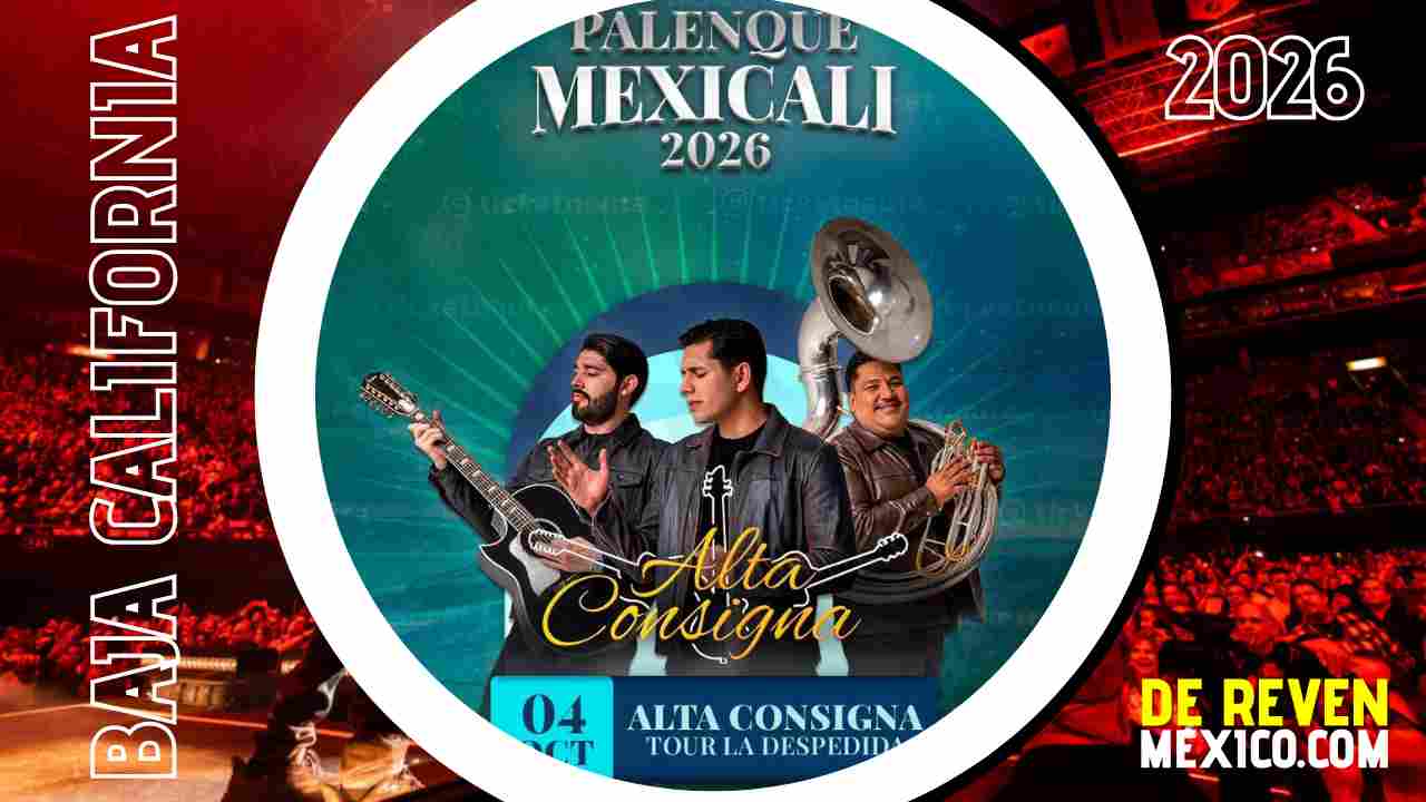 ALTA CONSIGNA PALENQUE MEXICALI 2026