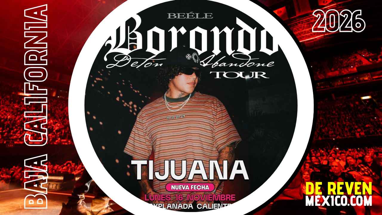 BEÉLE TIJUANA 2026 EXPLANADA CALIENTE