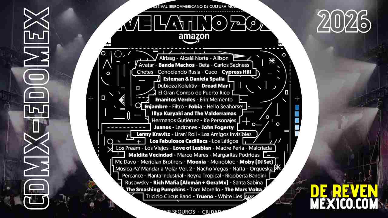 VIVE LATINO 2026 CDMX ESTADIO GNP SEGUROS