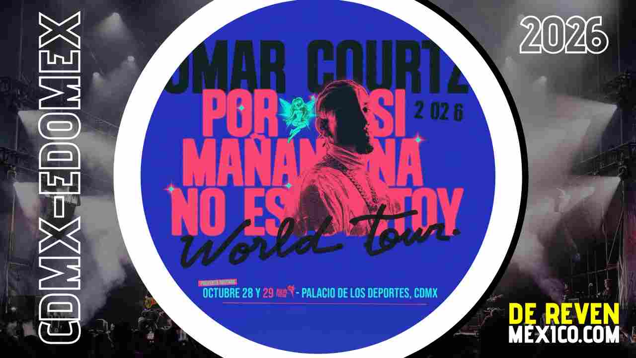 OMAR COURTZ CDMX 2026 PALACIO DE LOS DEPORTES