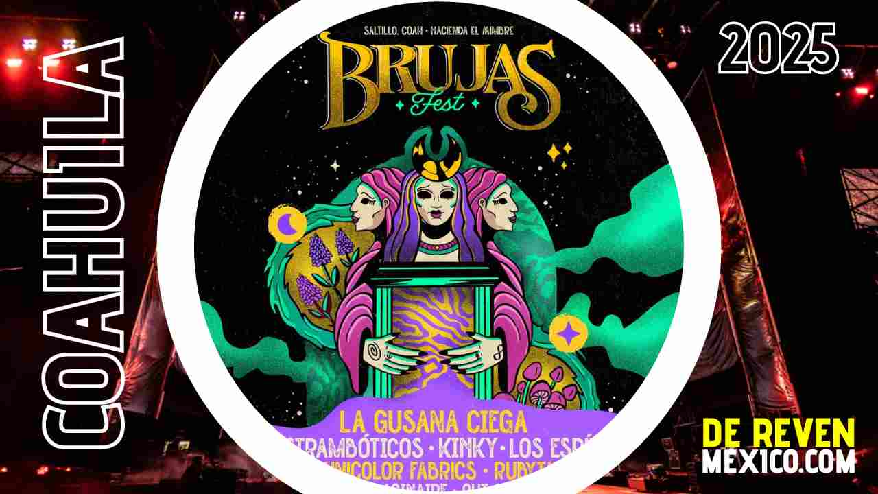 BRUJAS FEST SALTILLO 2025 HACIENDA EL MIMBRE