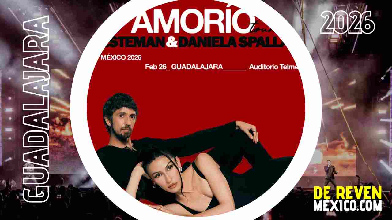 ESTEMAN Y DANIELA SPALLA GUADALAJARA 2026 AUDITORIO TELMEX