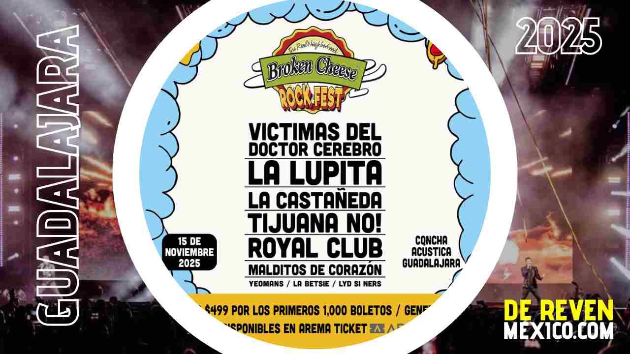 BROKEN CHEESE ROCK FEST GUADALAJARA 2025 CONCHA ACÚSTICA