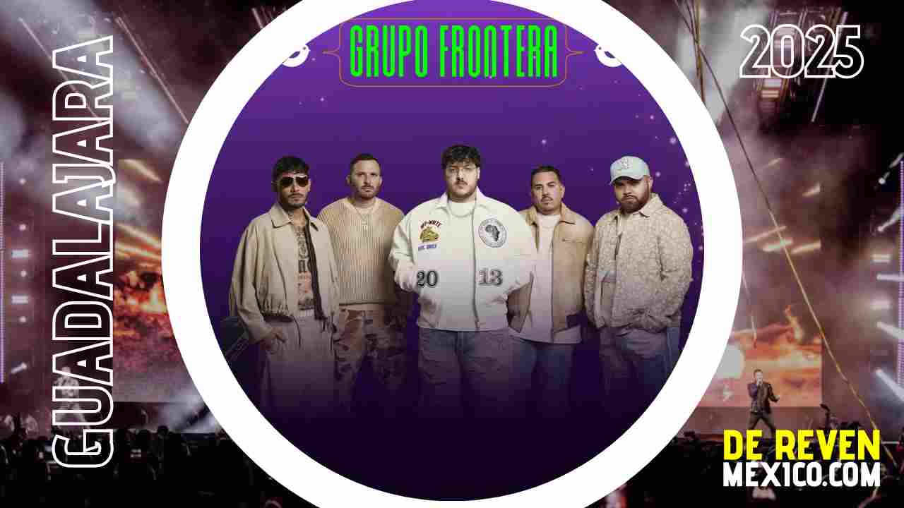 GRUPO FRONTERA FIESTAS DE OCTUBRE 2025 GUADALAJARA
