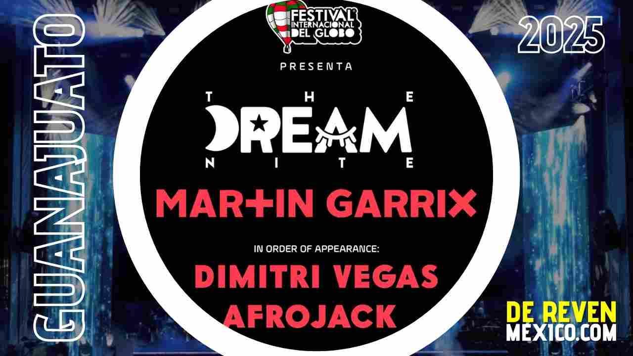 THE DREAM NITE LEÓN 2025 FESTIVAL INTERNACIONAL DEL GLOBO