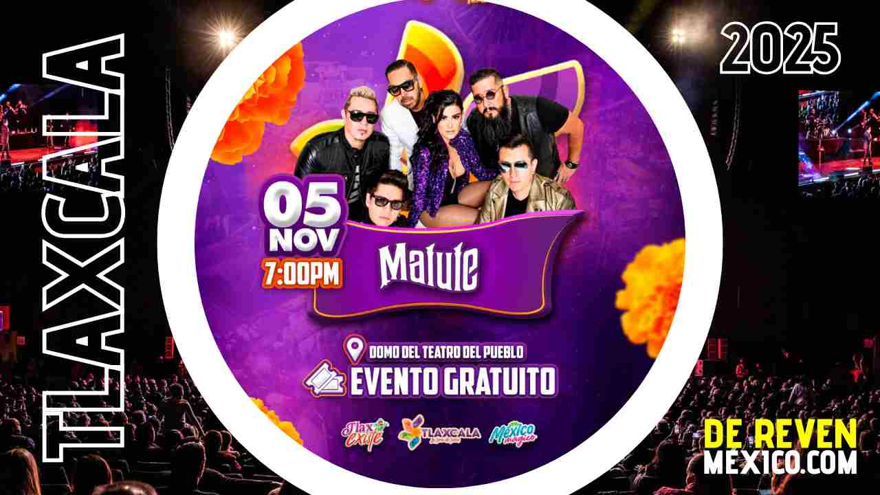 MATUTE FERIA TLAXCALA 2025 TEATRO DEL PUEBLO