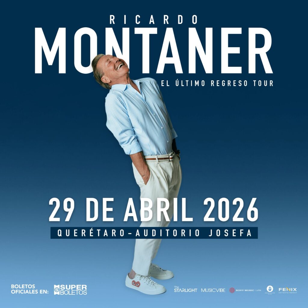 RICARDO MONTANER QUERÉTARO 2026 AUDITORIO JOSEFA ORTÍZ
