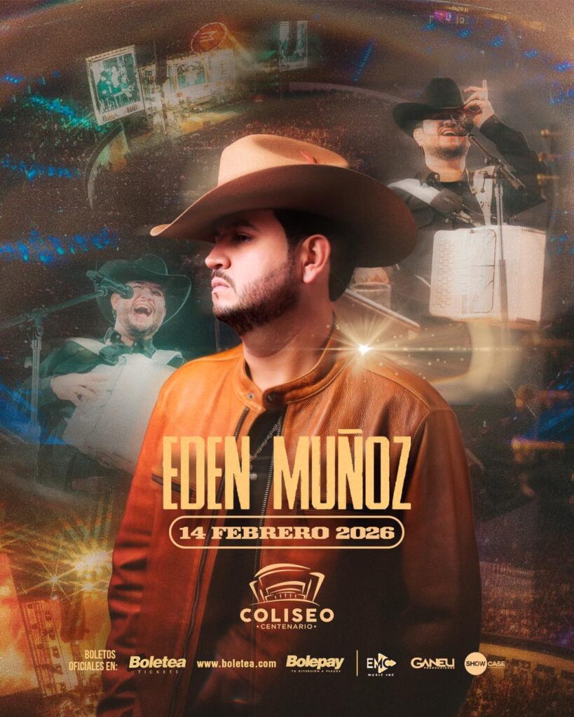 EDEN MUÑOZ TORREÓN 2026 COLISEO CENTENARIO