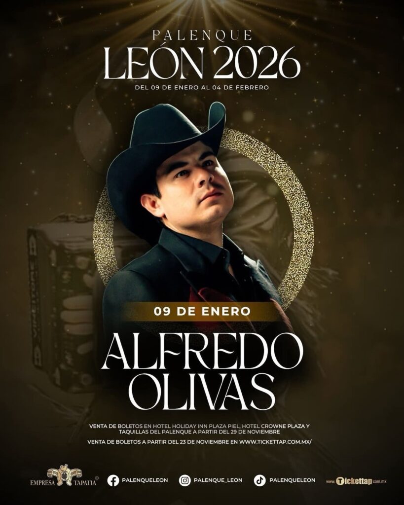 ALFREDO OLIVAS PALENQUE DE LEÓN 2026