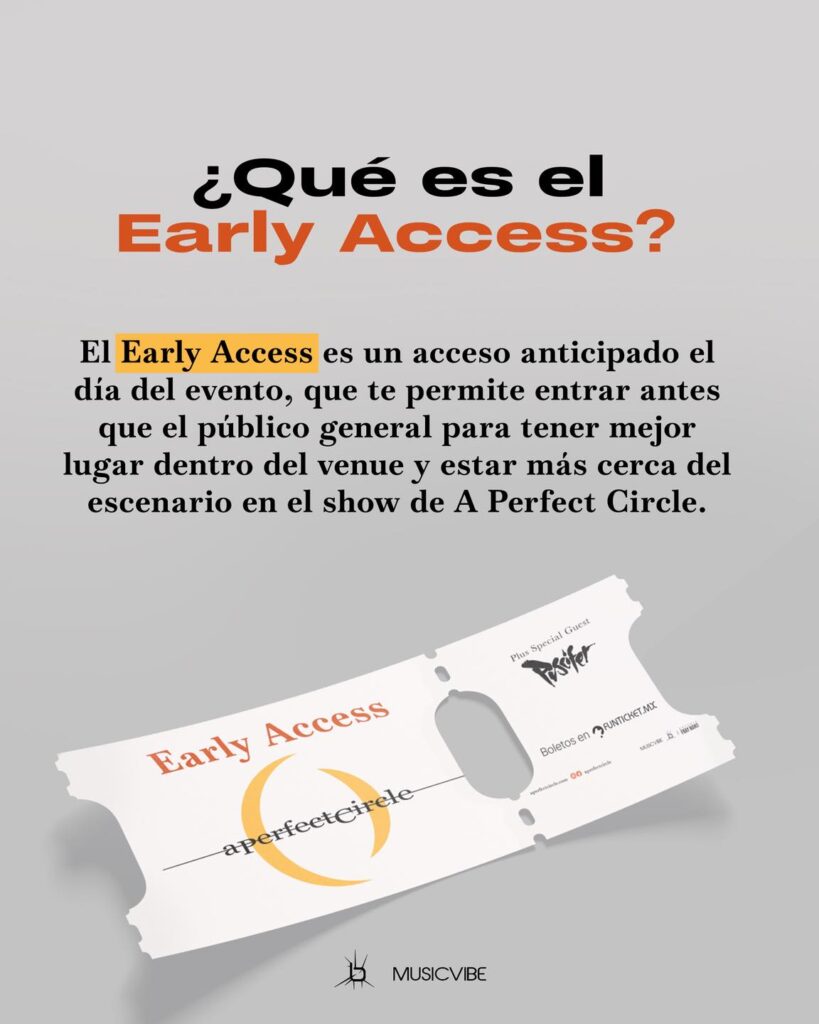 EARLY ACCESS A PERFECT CIRCLE CDMX 2026 ESTADIO FRAY NANO