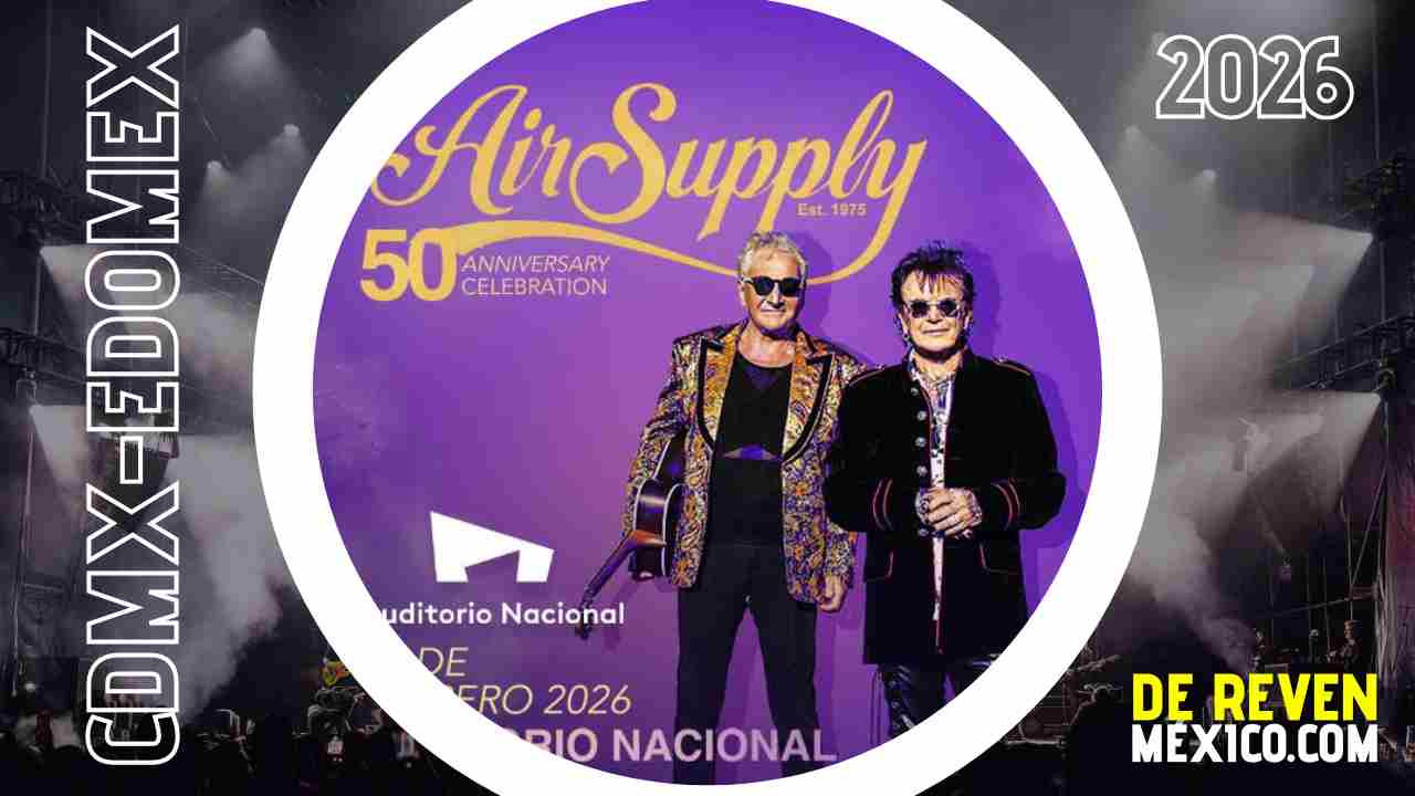 AIR SUPPLY CDMX 2026 AUDITORIO NACIONAL
