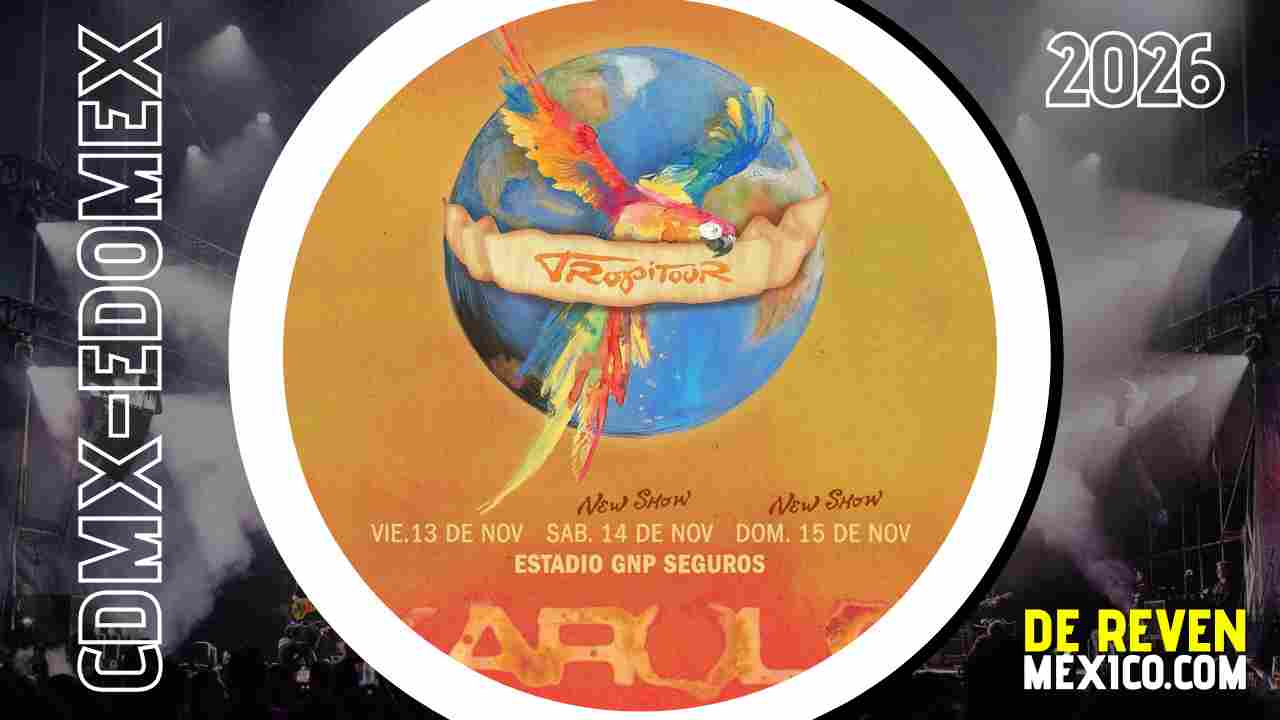 KAROL G CDMX 2026 ESTADIO GNP SEGUROS