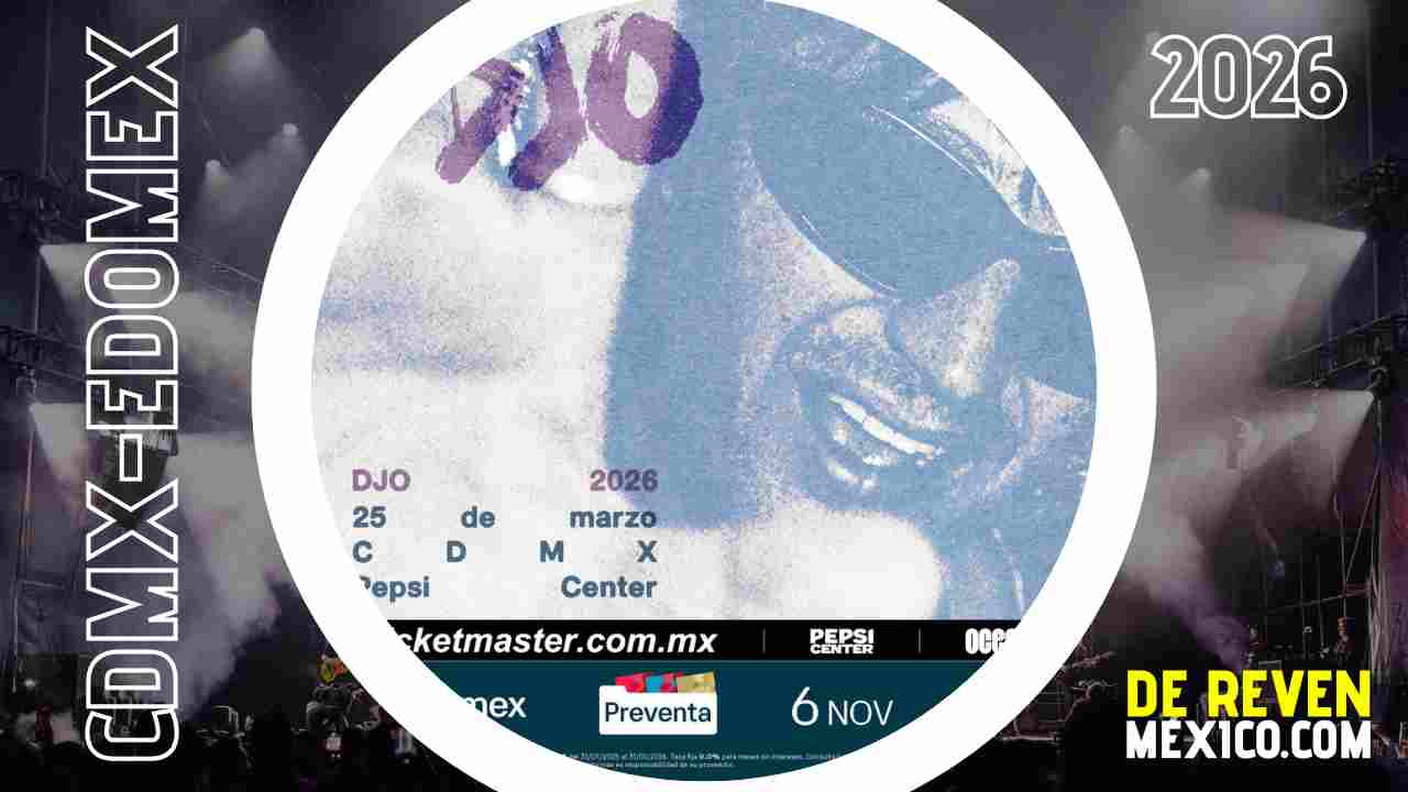 DJO CDMX 2026 PEPSI CENTER