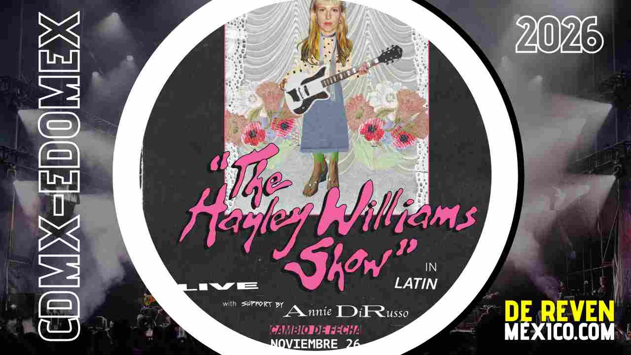 HAYLEY WILLIAMS CDMX 2026 AUDITORIO NACIONAL