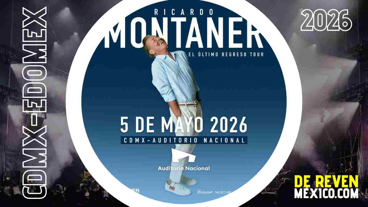 RICARDO MONTANER CDMX 2026 AUDITORIO NACIONAL