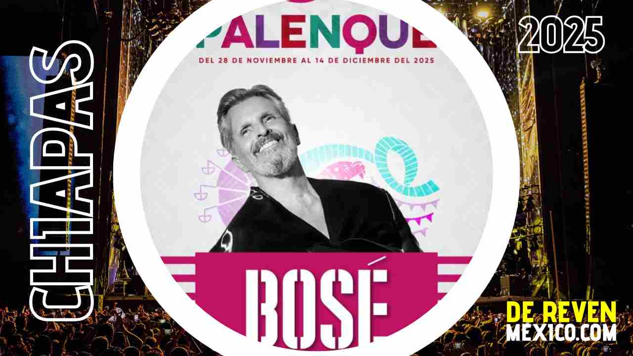 MIGUEL BOSÉ PALENQUE CHIAPAS 2025