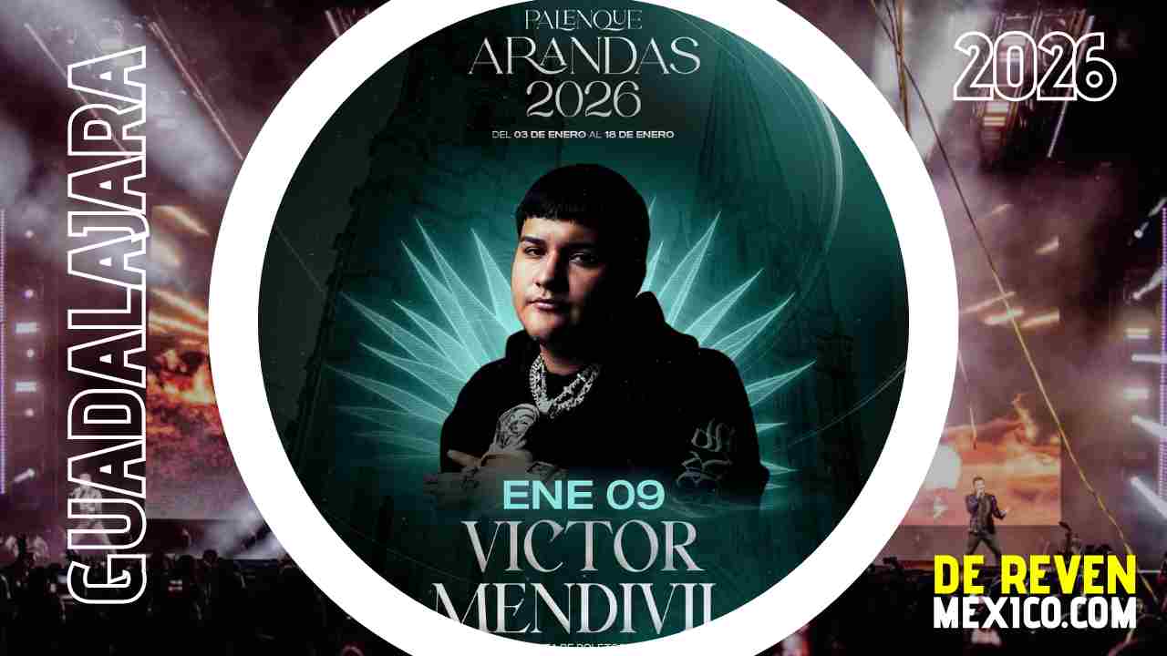 VICTOR MENDIVIL PALENQUE ARANDAS 2026 JALISCO