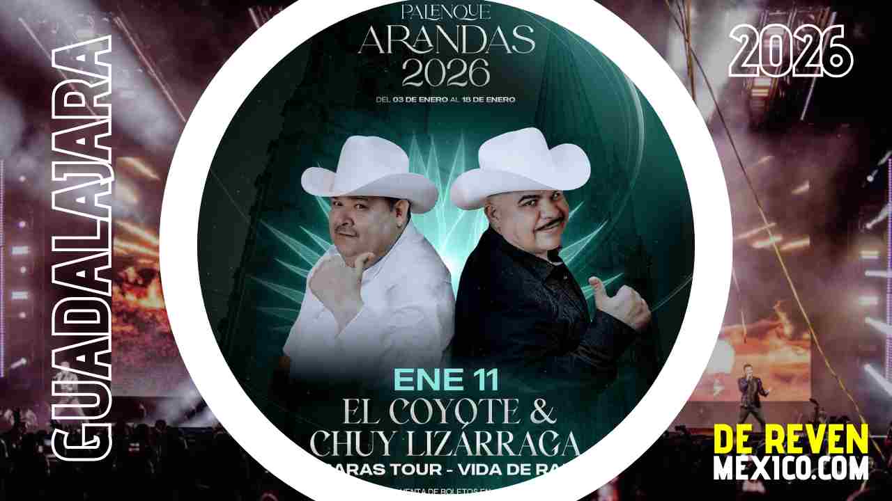 EL COYOTE Y CHUY LIZÁRRAGA PALENQUE ARANDAS 2026 JALISCO
