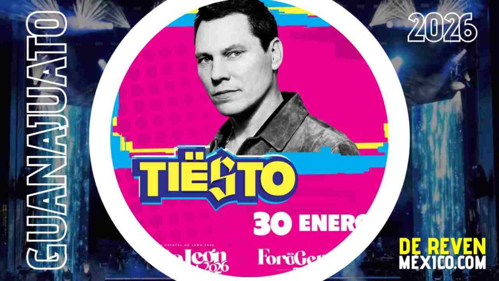 TIESTO FERIA LEÓN 2026 FORO MAZDA