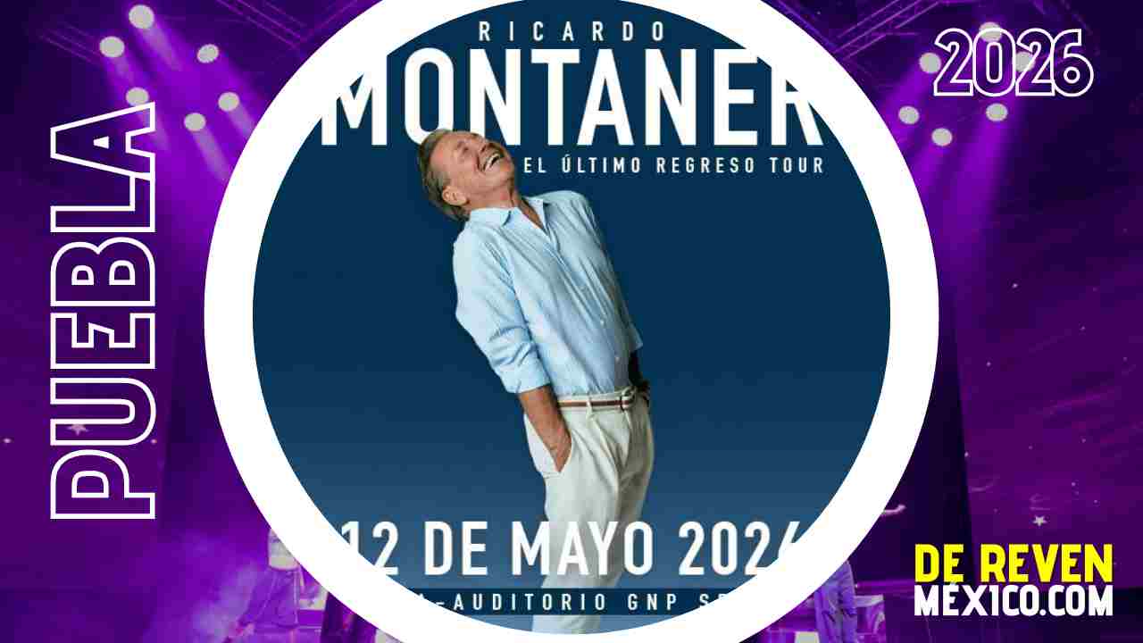 RICARDO MONTANER PUEBLA 2026 AUDITORIO GNP SEGUROS