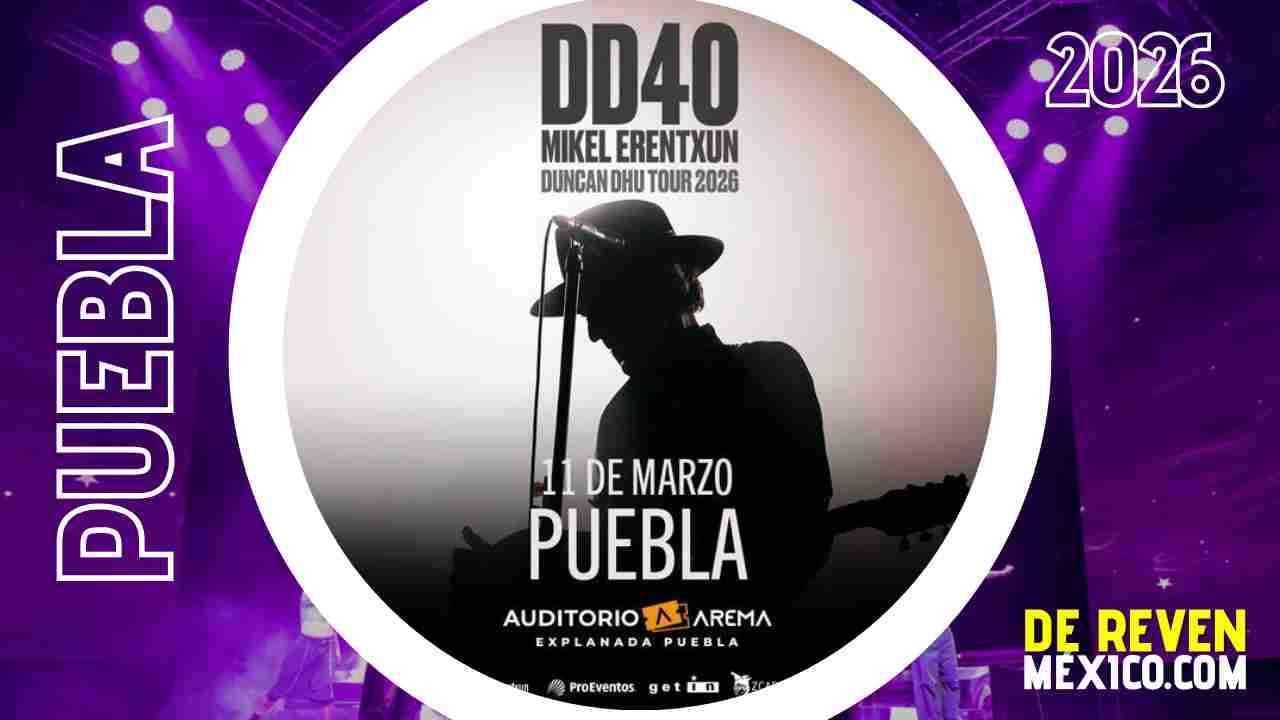 MIKEL ERENTXUN DUNCAN DHU PUEBLA 2026 AUDITORIO AREMA EXPLANADA