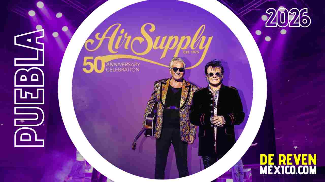 AIR SUPPLY PUEBLA 2026 AUDITORIO GNP SEGUROS