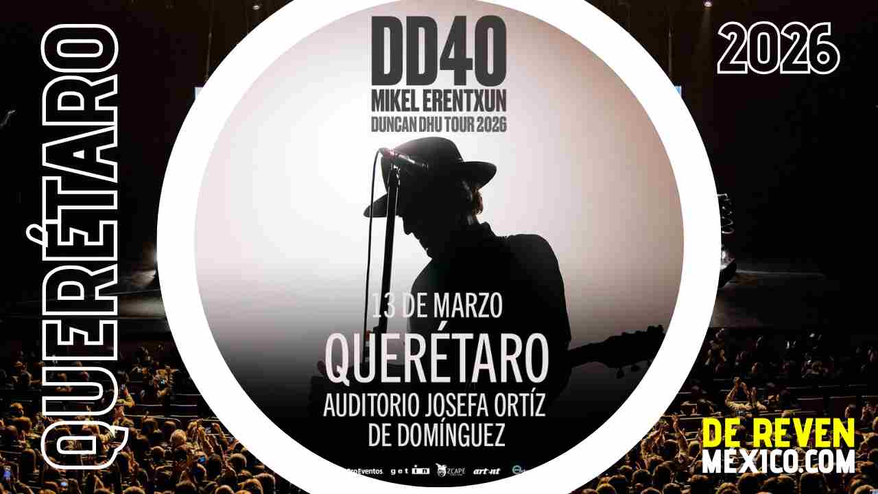 MIKEL ERENTXUN DUNCAN DHU QUERÉTARO 2026 AUDITORIO JOSEFA ORTÍZ