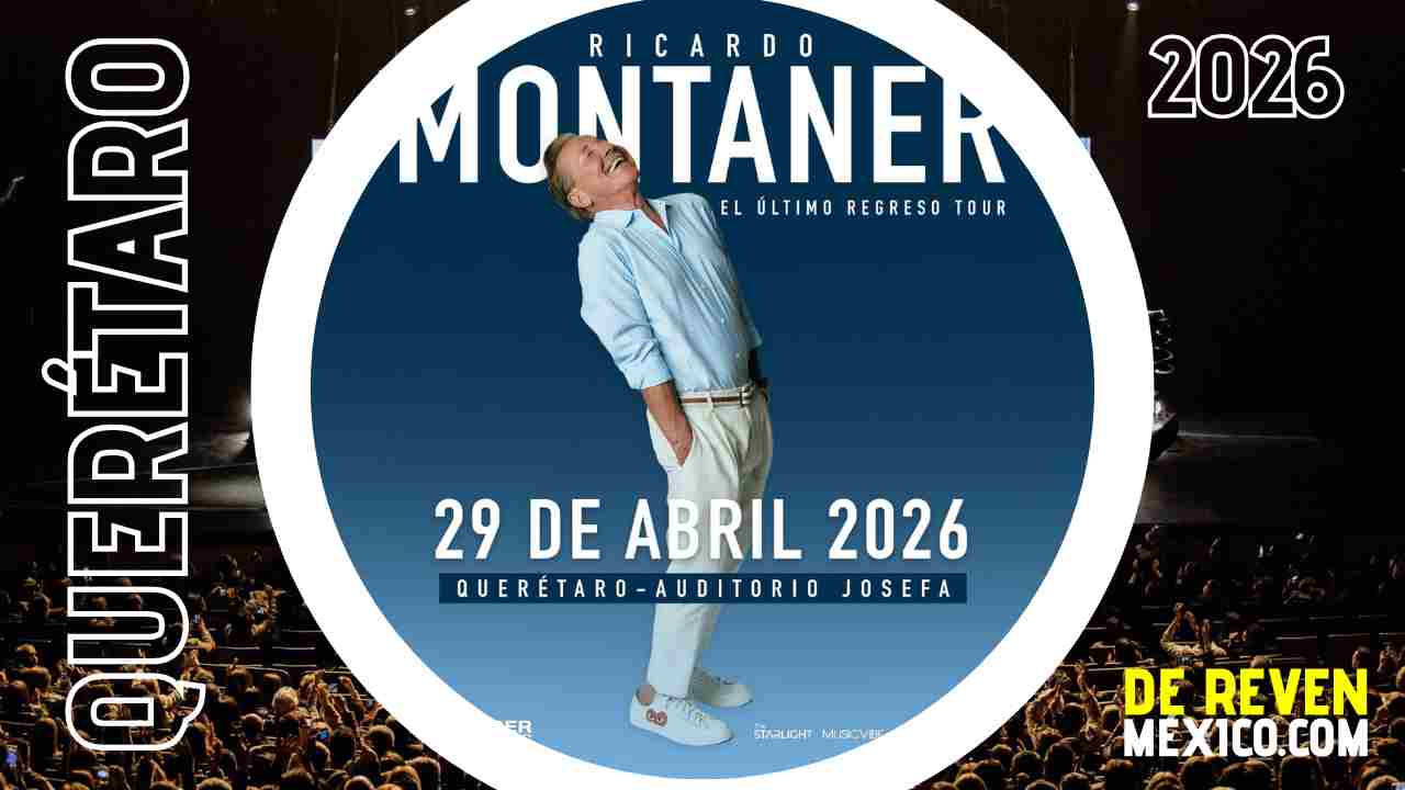 RICARDO MONTANER QUERÉTARO 2026 AUDITORIO JOSEFA ORTÍZ