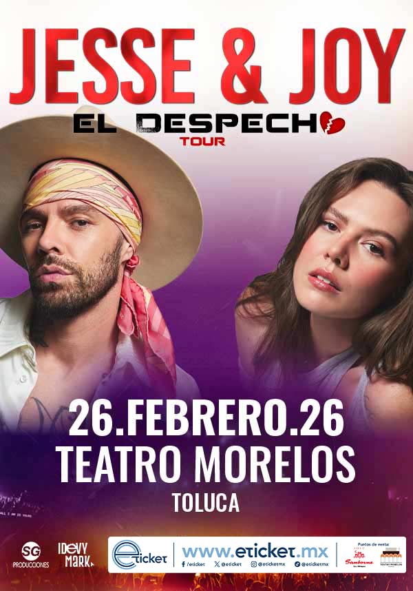 JESSE Y JOY TOLUCA 2026 TEATRO MORELOS