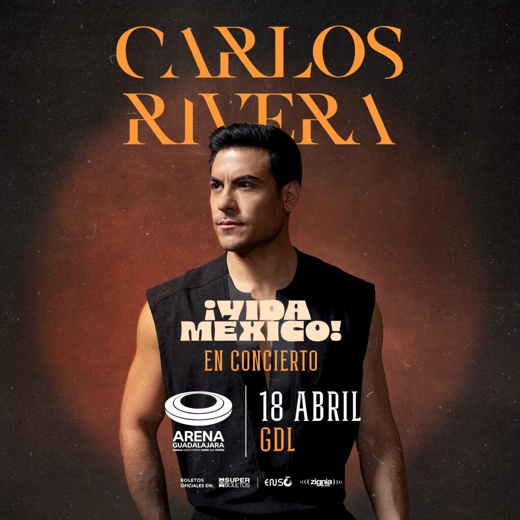 CARLOS RIVERA GUADALAJARA 2026 ARENA GUADALAJARA